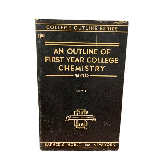 Vintage 1943 An Outline of First Year College Chemistry Revised by John R. Lewis - Picture 1 of 2